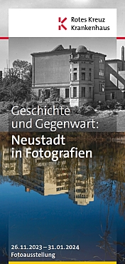 Flyer für die Ausstellung Geschichte und Gegenwart: Neustadt in Fotografien