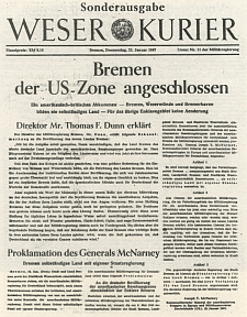 Sonderausgabe des Weser-Kurier anlässlich des Anschlusses des neuen Landes Bremen an die amerikanische Besatzungszone, 23. Januar 1947.
