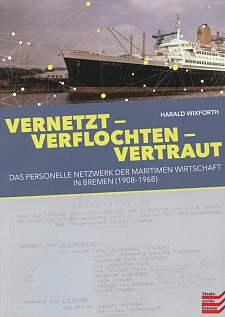 Cover der Publikation, Vernetzt - Verflochten - Vertraut von Harald Wixforth.