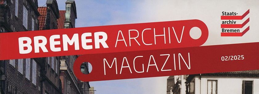 Ausschnitt aus dem Cover der ersten Ausgabe des Bremer Archivmagazins
